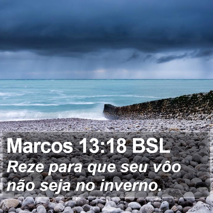 Marcos 13:18 BSL Bible Study