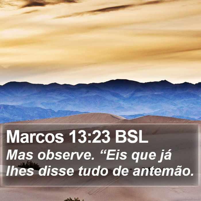 Marcos 13:23 BSL Bible Study