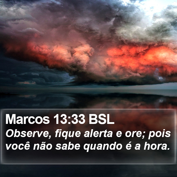 Marcos 13:33 BSL Bible Study