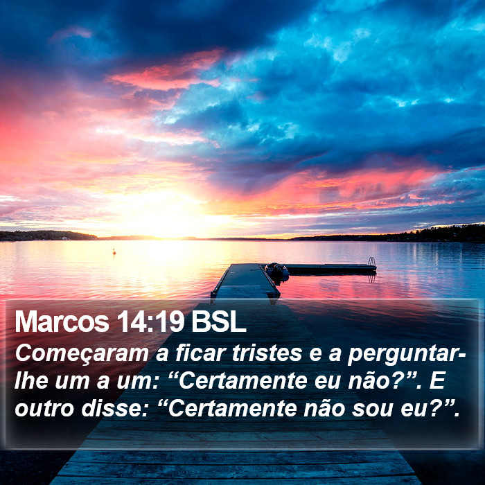 Marcos 14:19 BSL Bible Study