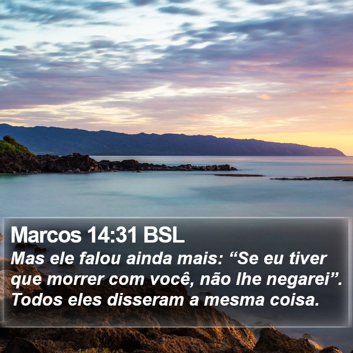 Marcos 14:31 BSL Bible Study