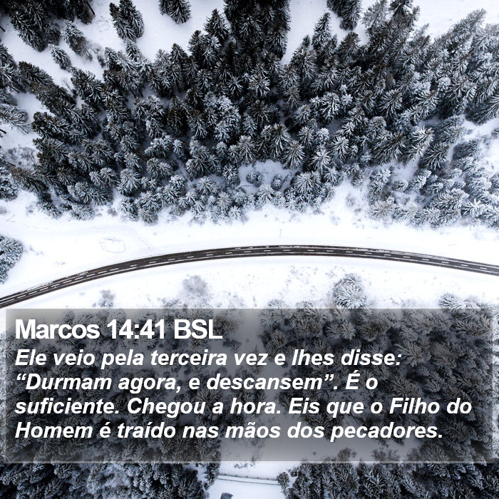 Marcos 14:41 BSL Bible Study