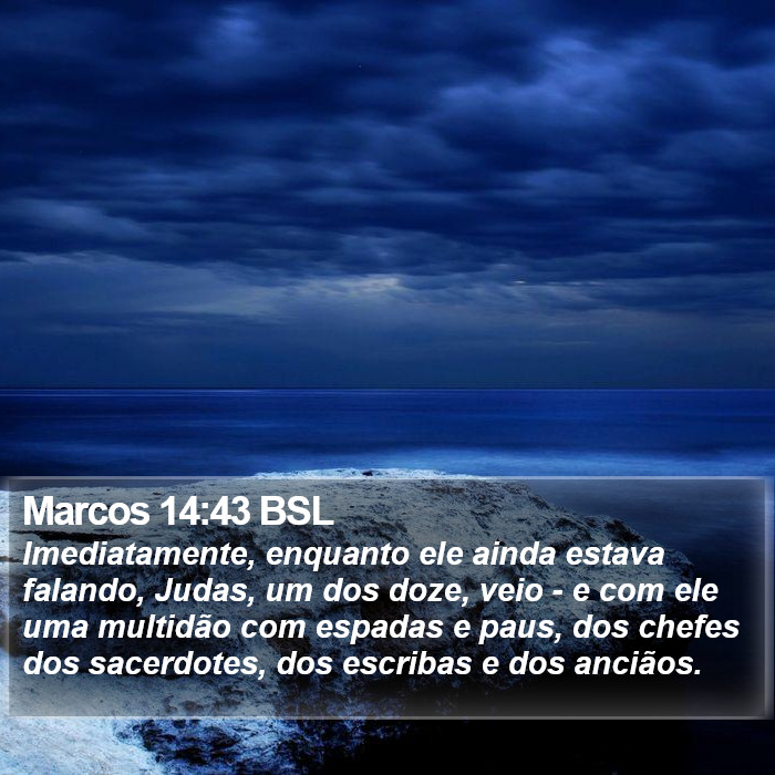 Marcos 14:43 BSL Bible Study