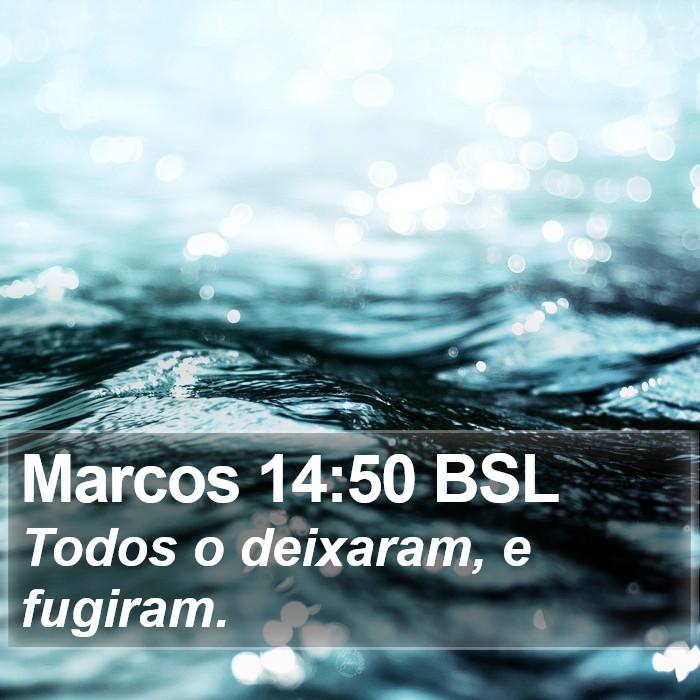 Marcos 14:50 BSL Bible Study
