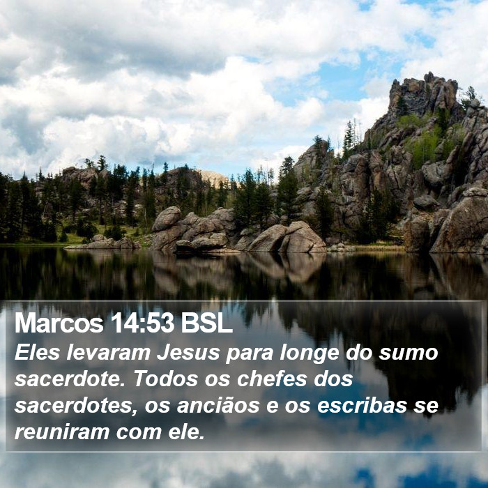 Marcos 14:53 BSL Bible Study