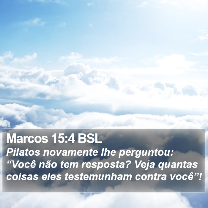 Marcos 15:4 BSL Bible Study