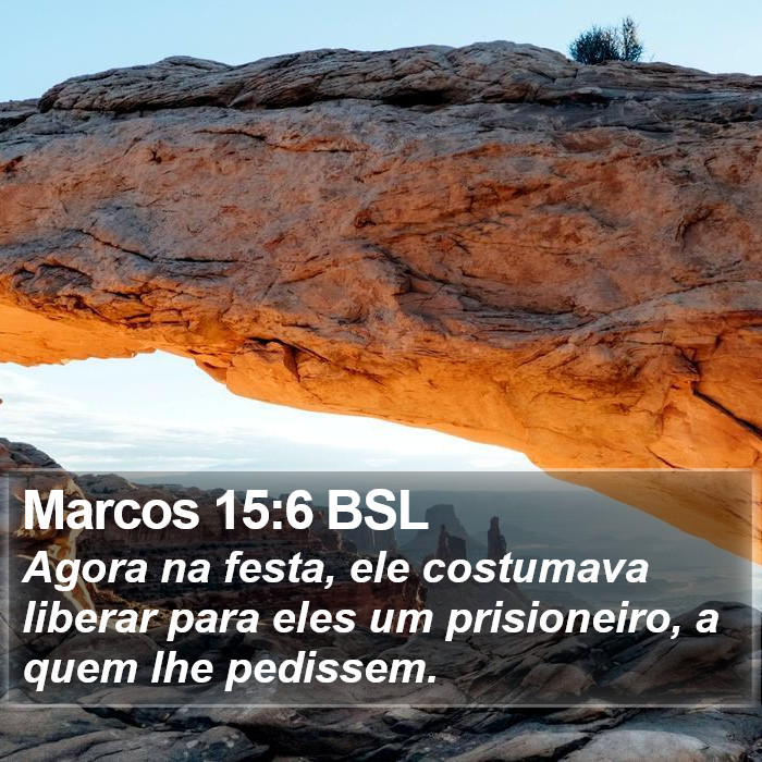 Marcos 15:6 BSL Bible Study