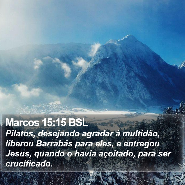 Marcos 15:15 BSL Bible Study