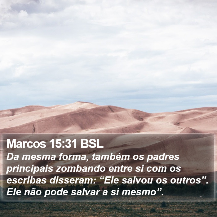 Marcos 15:31 BSL Bible Study