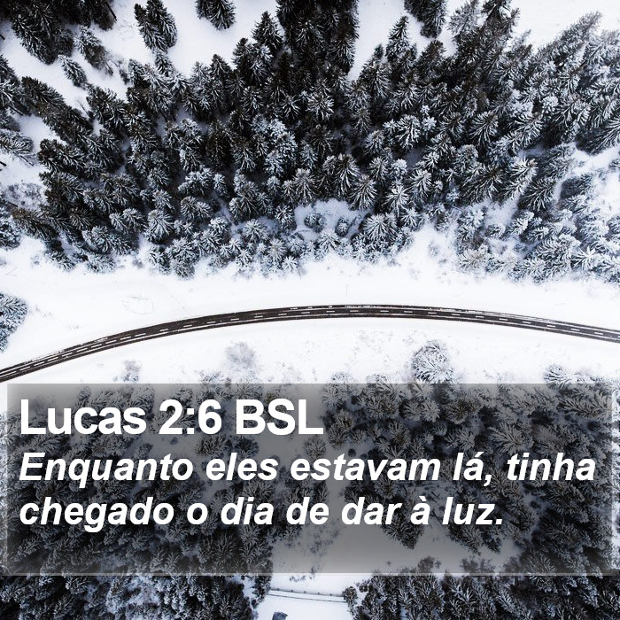 Lucas 2:6 BSL Bible Study