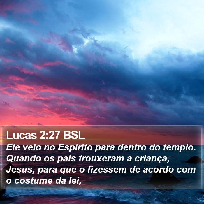 Lucas 2:27 BSL Bible Study