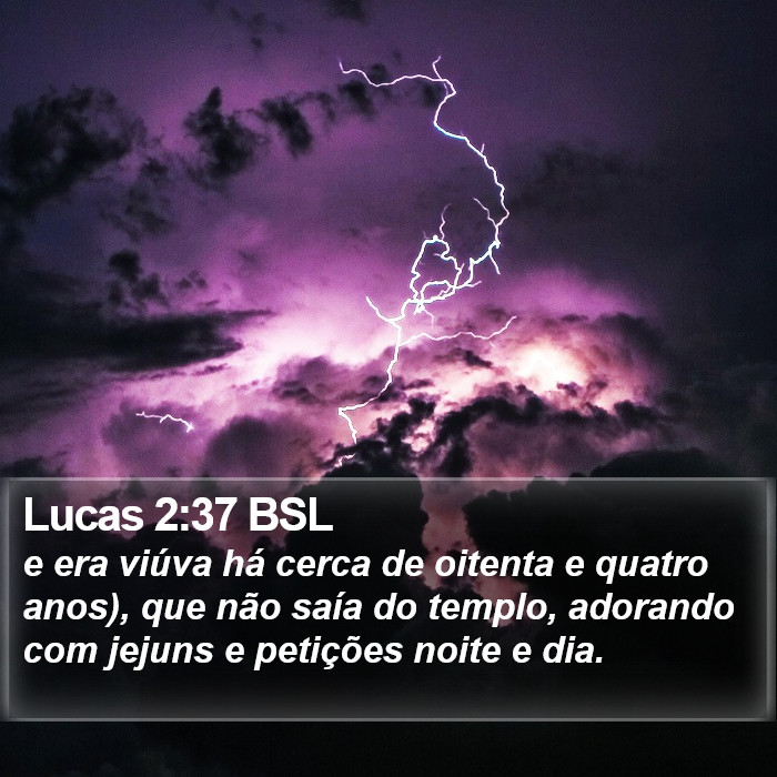 Lucas 2:37 BSL Bible Study