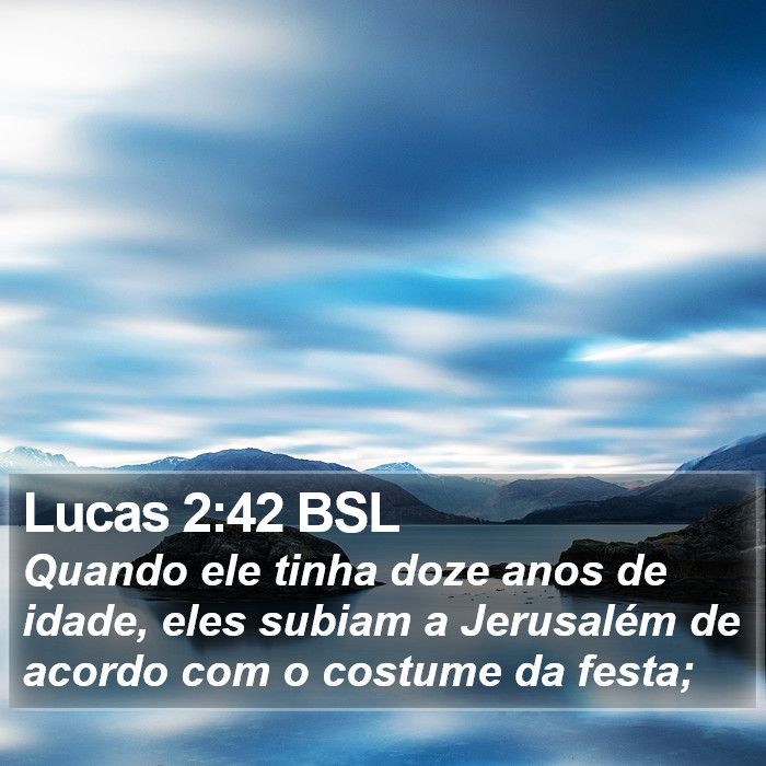 Lucas 2:42 BSL Bible Study