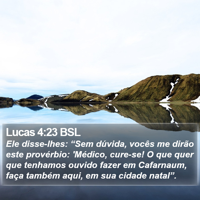 Lucas 4:23 BSL Bible Study