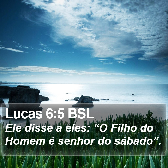 Lucas 6:5 BSL Bible Study