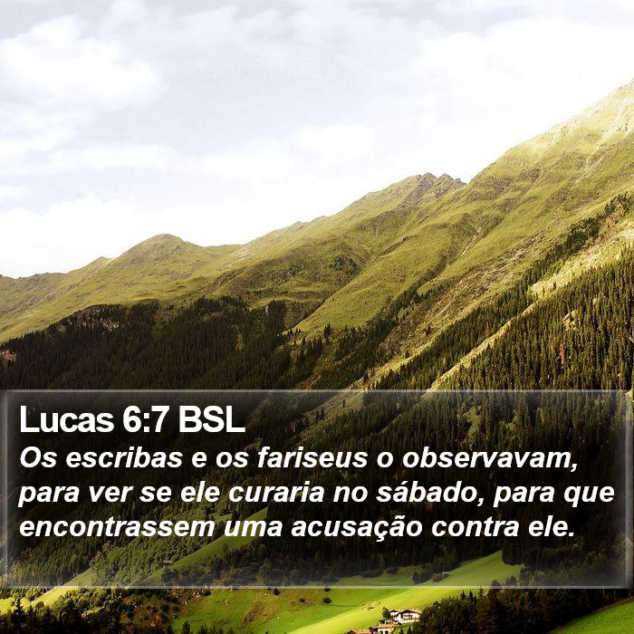 Lucas 6:7 BSL Bible Study