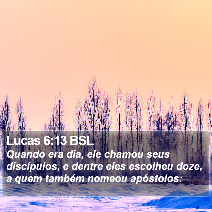 Lucas 6:13 BSL Bible Study