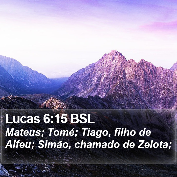 Lucas 6:15 BSL Bible Study