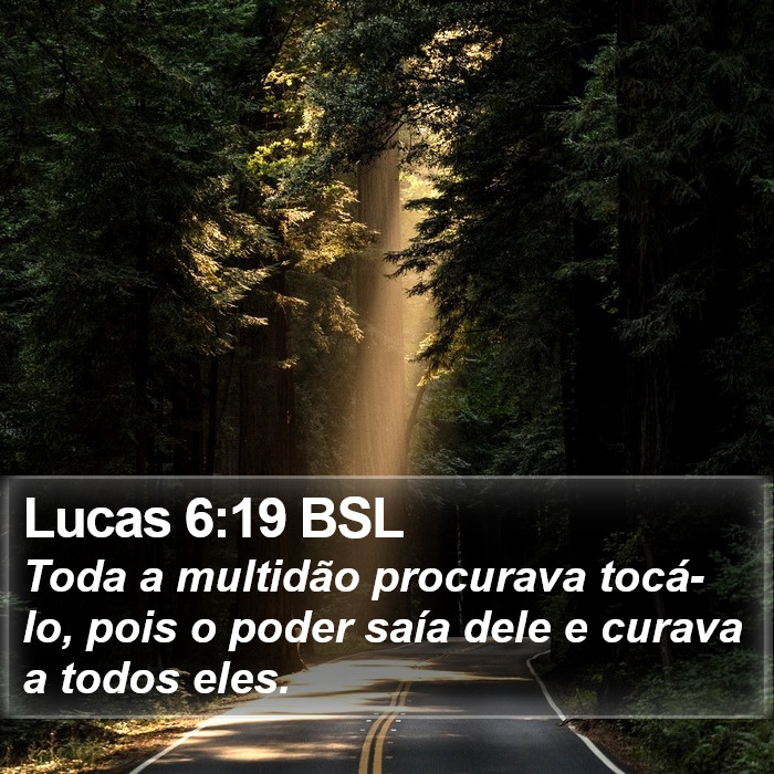 Lucas 6:19 BSL Bible Study