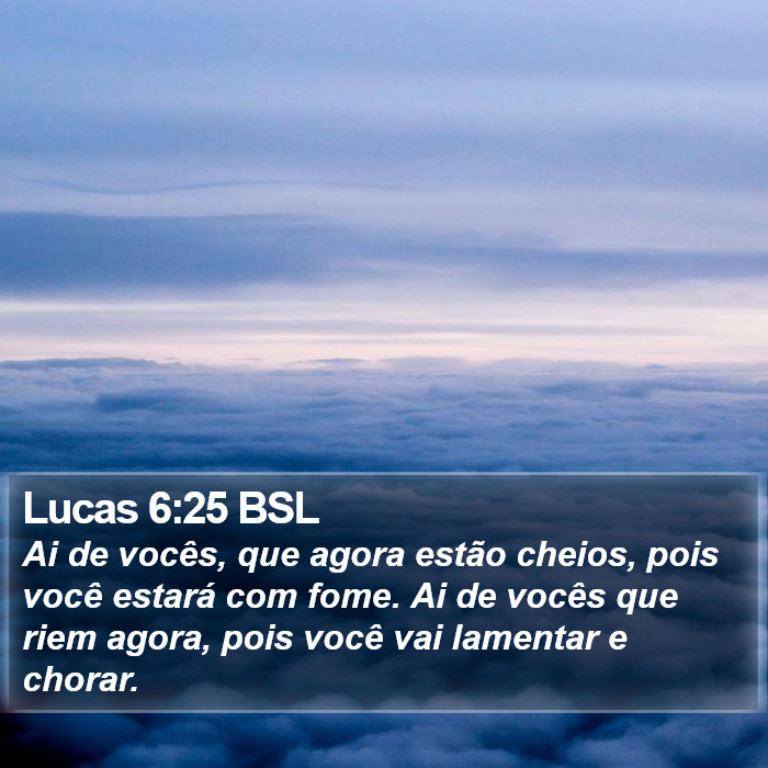 Lucas 6:25 BSL Bible Study