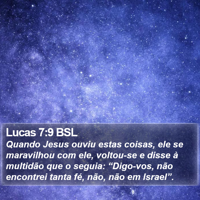 Lucas 7:9 BSL Bible Study