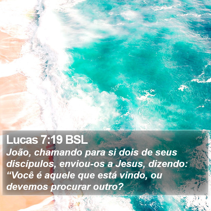 Lucas 7:19 BSL Bible Study