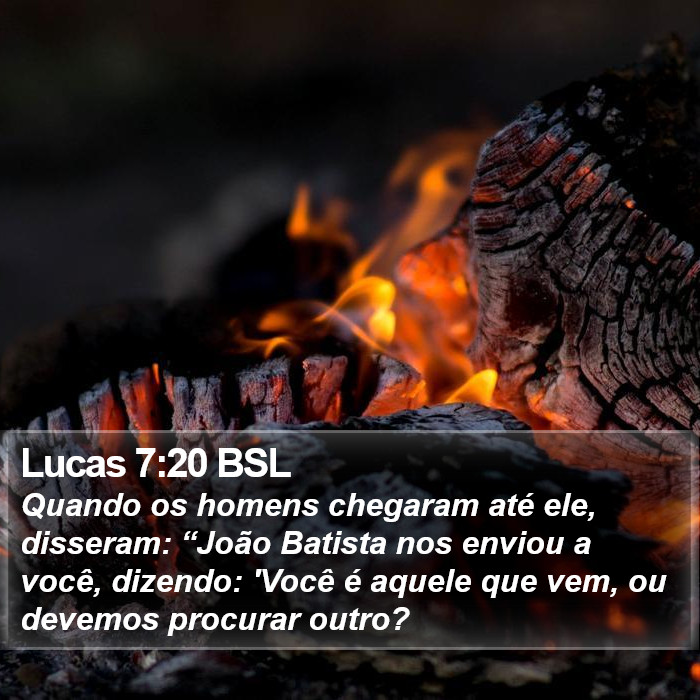 Lucas 7:20 BSL Bible Study