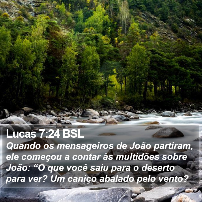 Lucas 7:24 BSL Bible Study