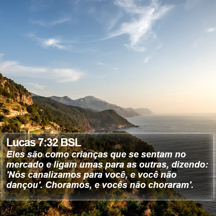 Lucas 7:32 BSL Bible Study