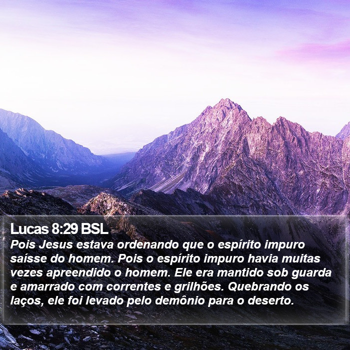 Lucas 8:29 BSL Bible Study