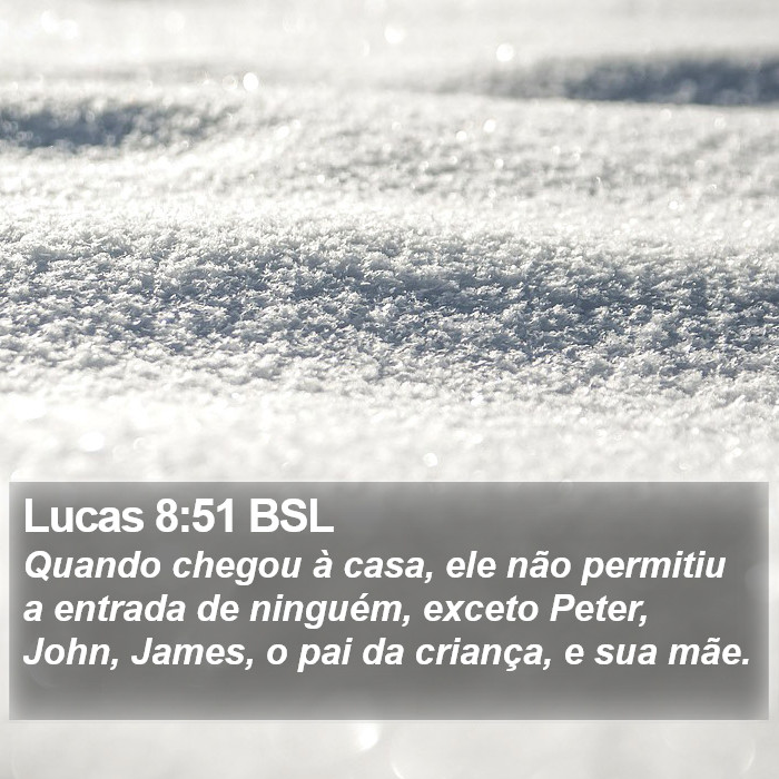 Lucas 8:51 BSL Bible Study