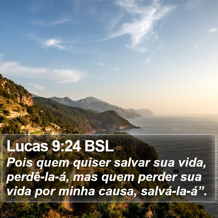Lucas 9:24 BSL Bible Study
