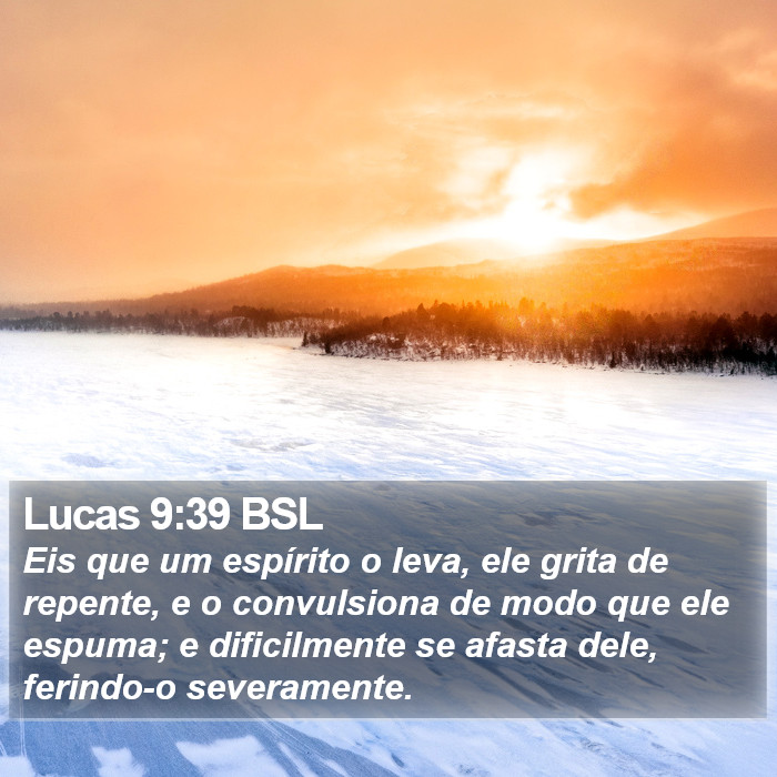 Lucas 9:39 BSL Bible Study