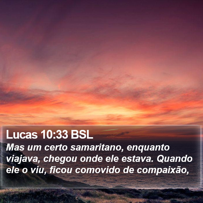 Lucas 10:33 BSL Bible Study