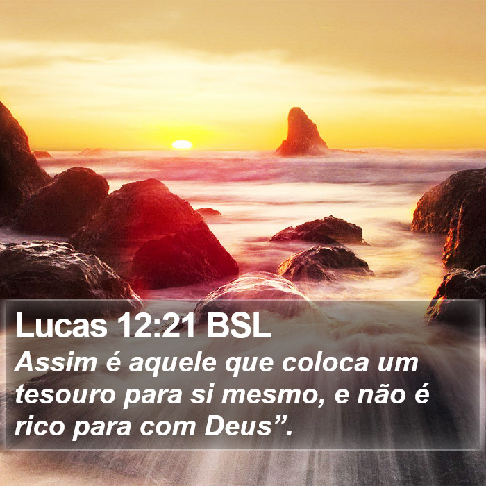 Lucas 12:21 BSL Bible Study