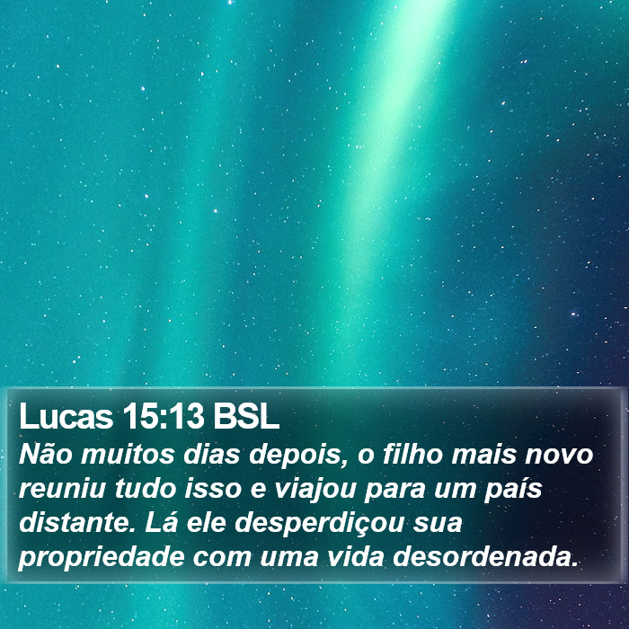 Lucas 15:13 BSL Bible Study