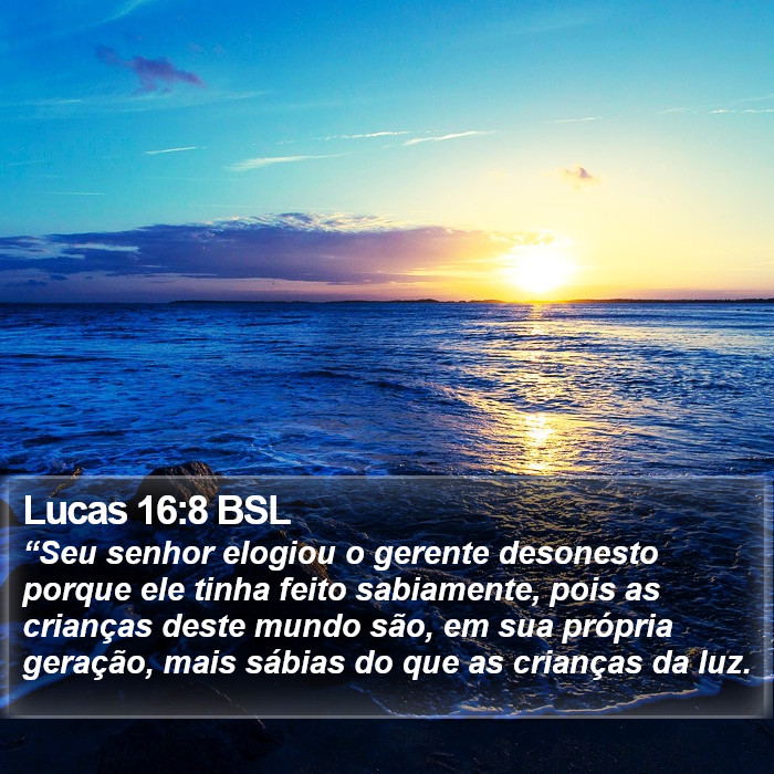 Lucas 16:8 BSL Bible Study