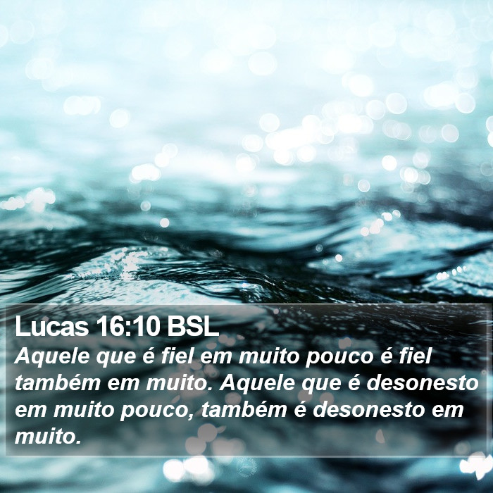 Lucas 16:10 BSL Bible Study