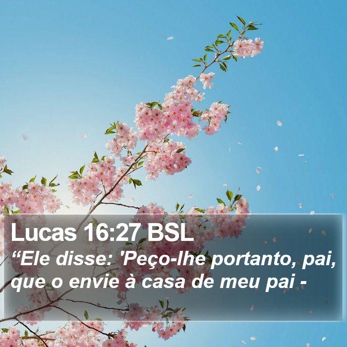 Lucas 16:27 BSL Bible Study