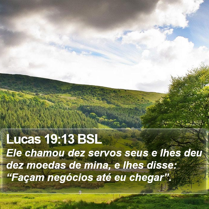 Lucas 19:13 BSL Bible Study