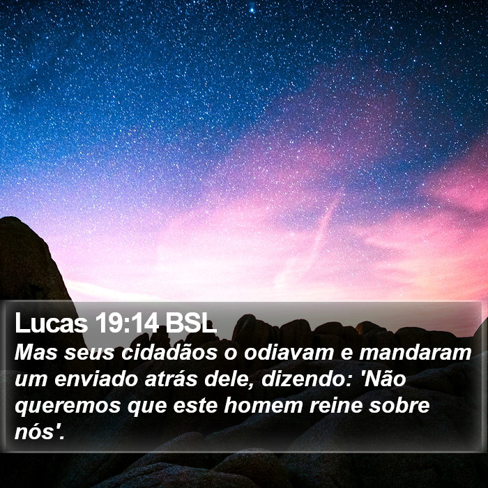 Lucas 19:14 BSL Bible Study