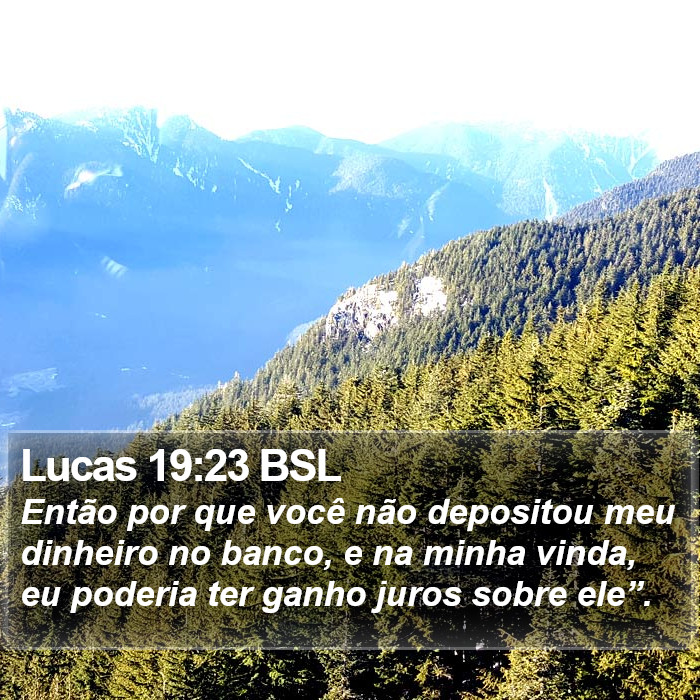 Lucas 19:23 BSL Bible Study