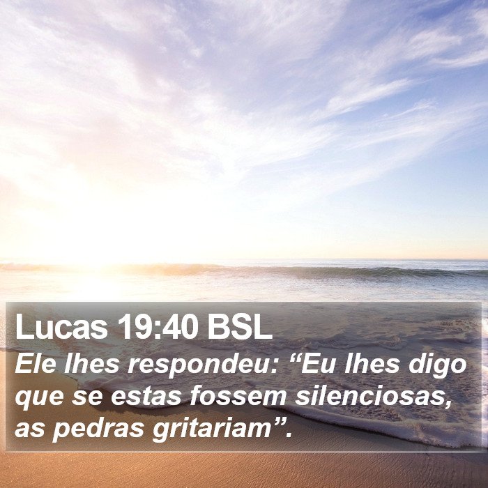 Lucas 19:40 BSL Bible Study