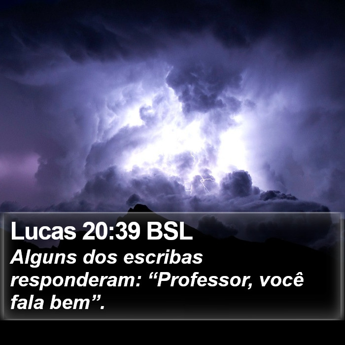 Lucas 20:39 BSL Bible Study