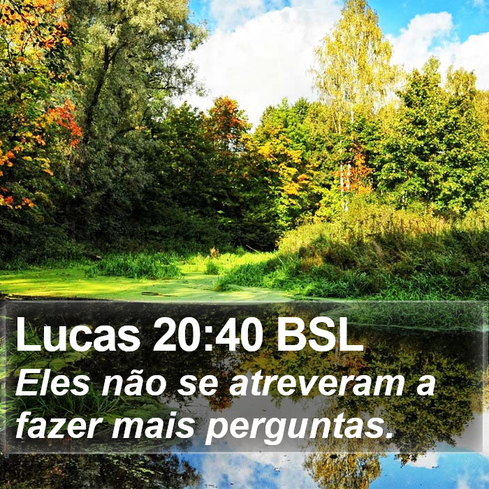 Lucas 20:40 BSL Bible Study