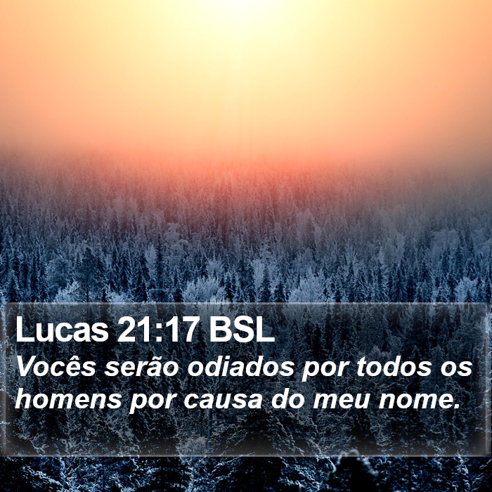 Lucas 21:17 BSL Bible Study