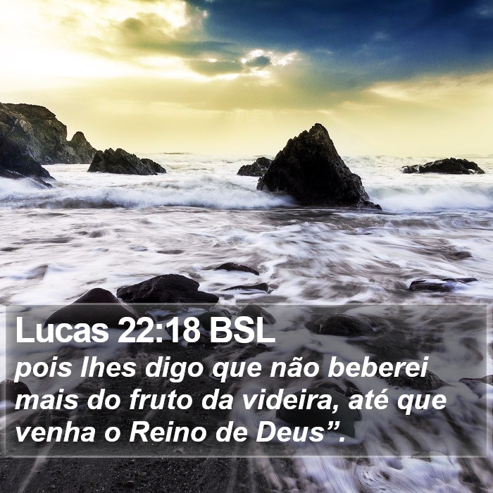 Lucas 22:18 BSL Bible Study