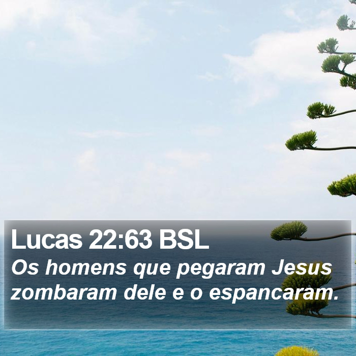 Lucas 22:63 BSL Bible Study