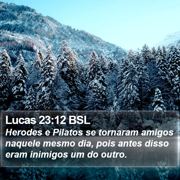 Lucas 23:12 BSL Bible Study