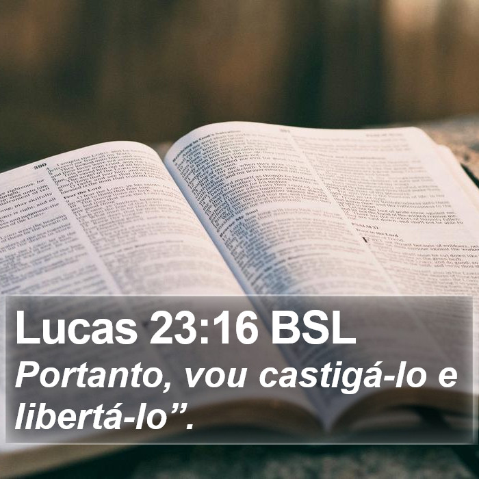 Lucas 23:16 BSL Bible Study